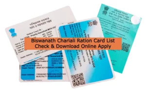 Biswanath Chariali Ration Card List Check & Download Online Apply