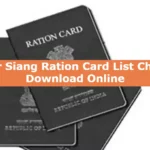 Lower Siang Ration Card List Check & Download Online